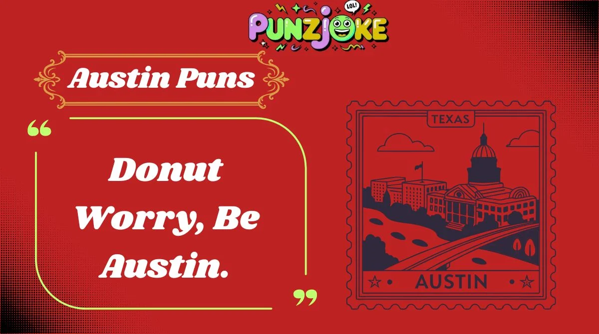 Austin Puns