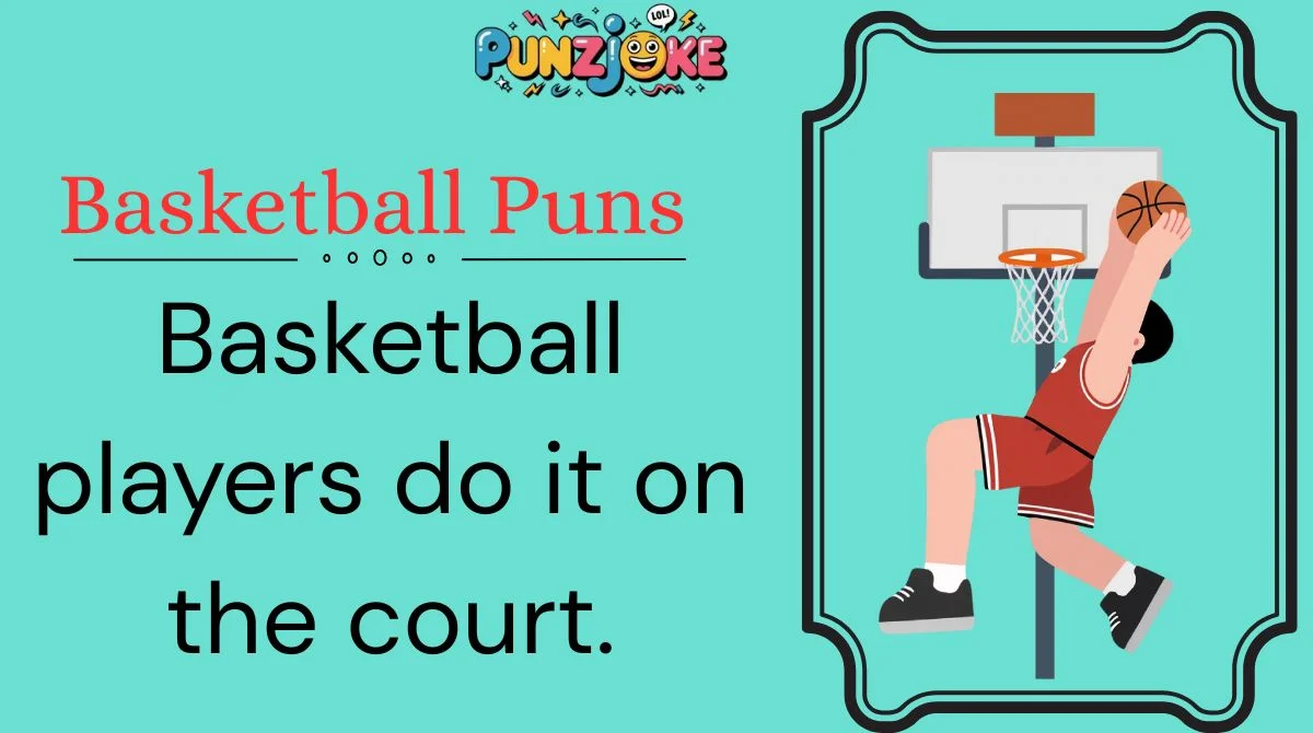 Basketball Puns