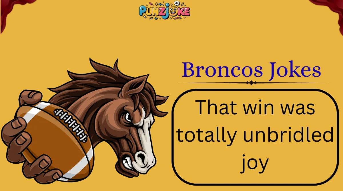 Broncos Jokes