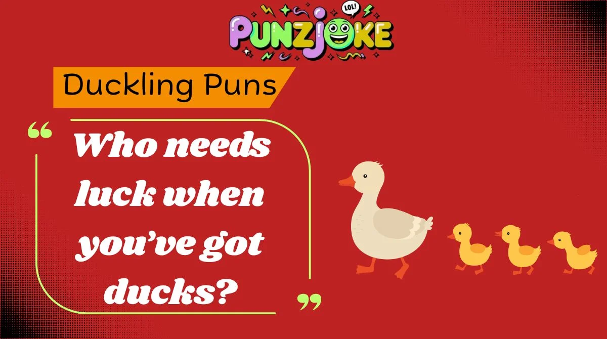 Duckling Puns
