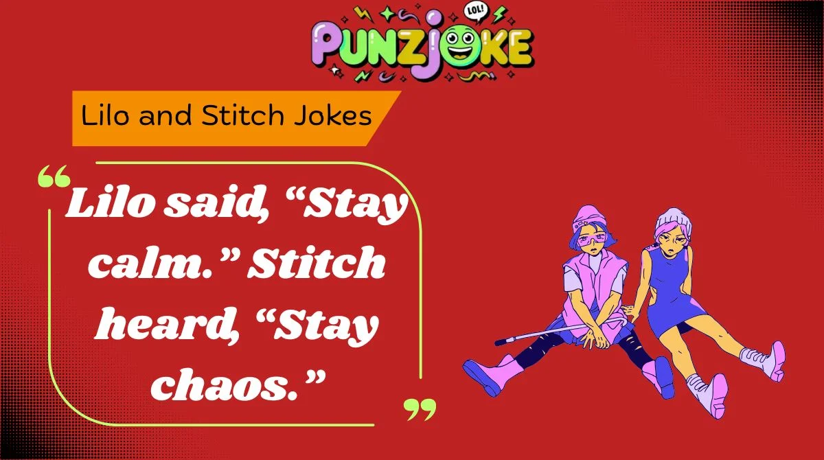 Lilo and Stitch Jokes