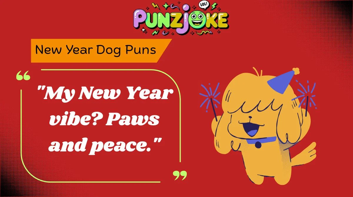 New Year Dog Puns