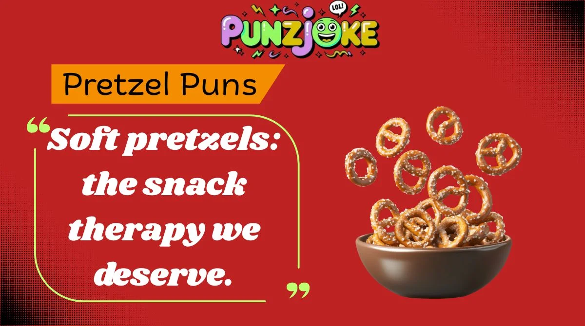 Pretzel Puns