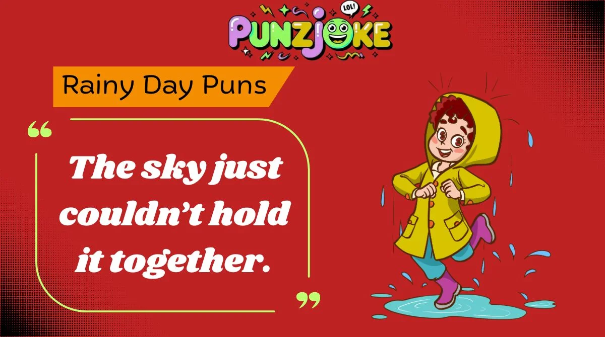 Rainy Day Puns