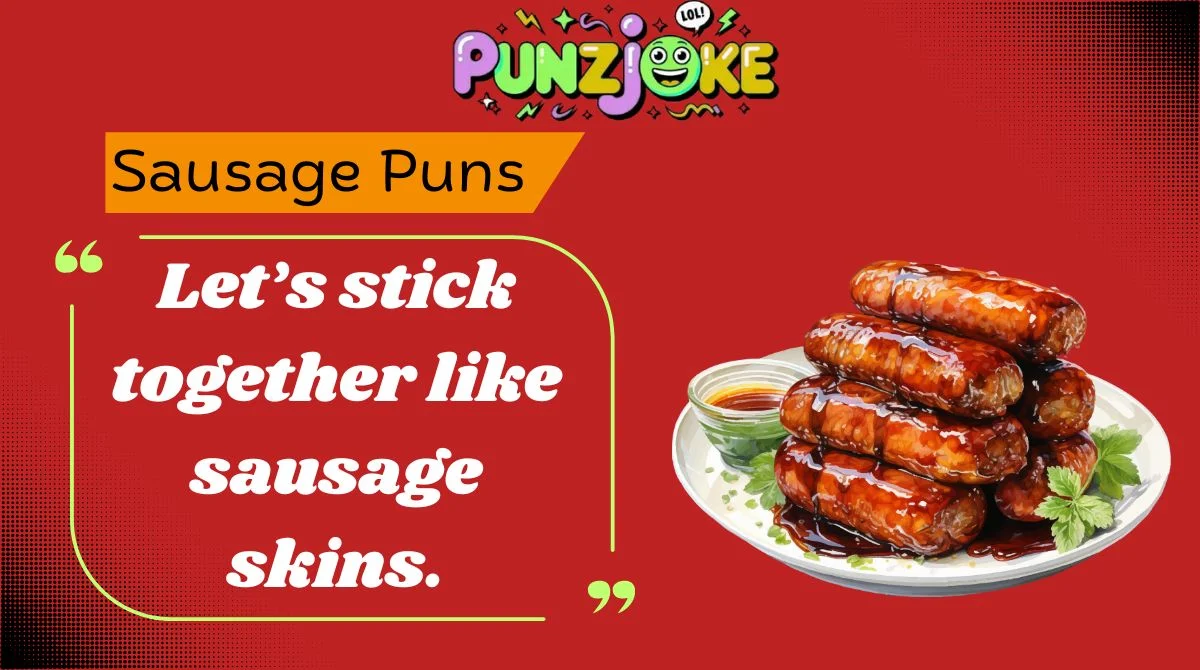 Sausage Puns