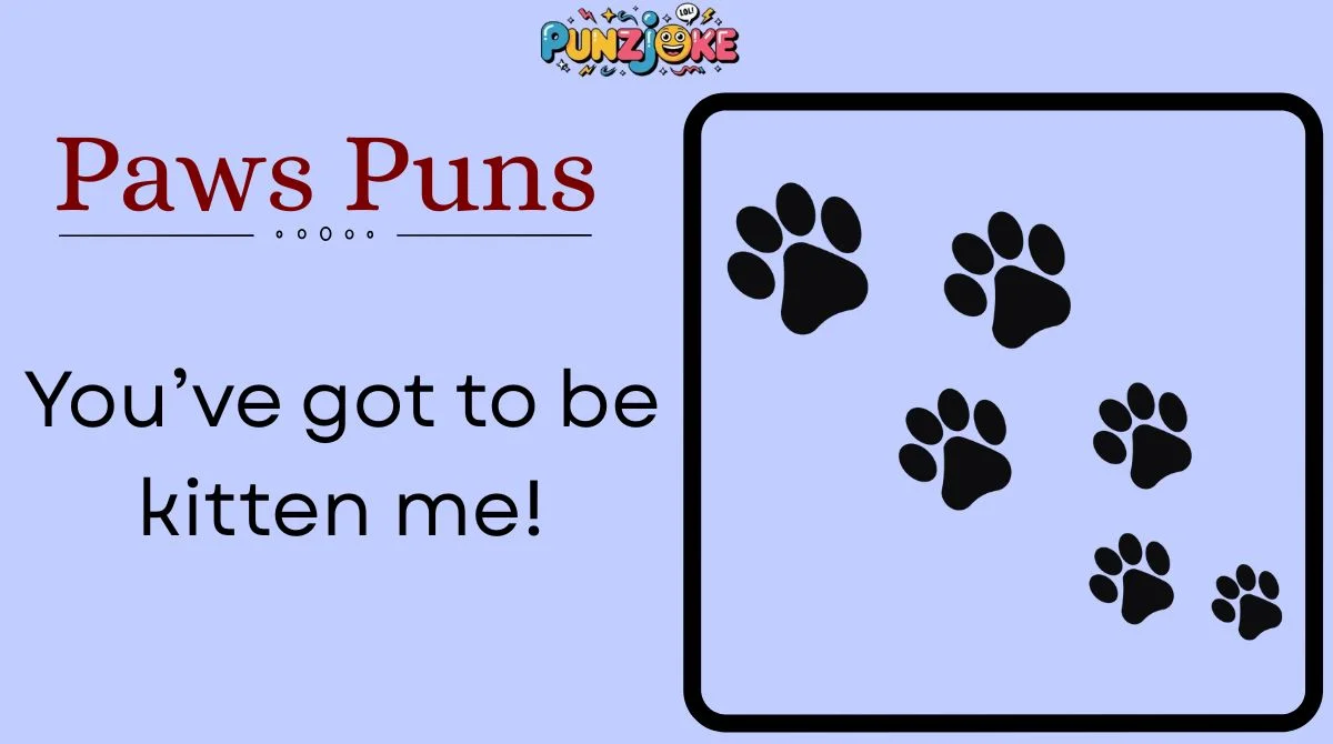 Paws Puns