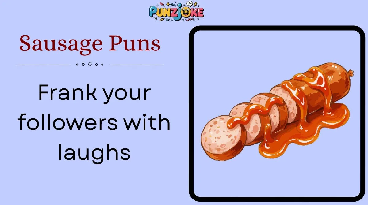 Sausage Puns