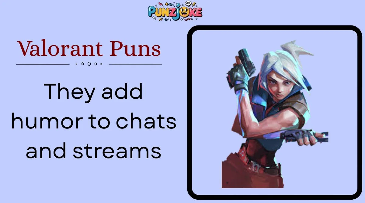 Valorant Puns