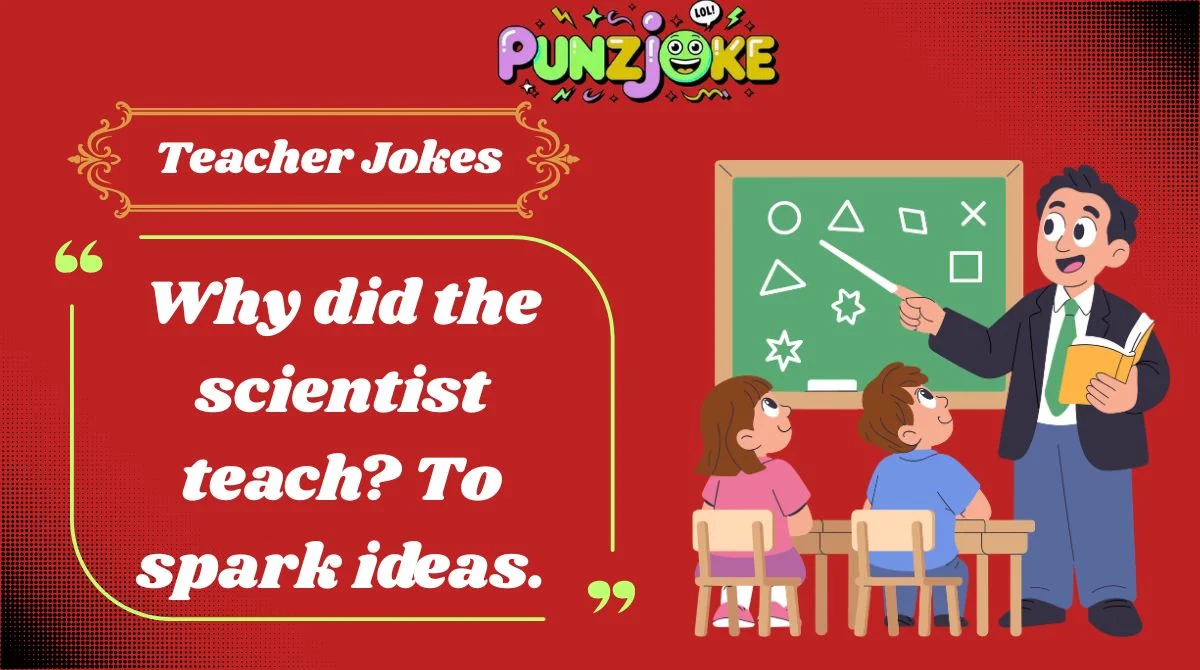 Teacher Jokes
